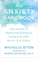 The Anxiety Handbook