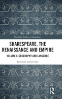 Shakespeare, the Renaissance and Empire