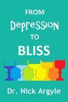 From Depression to Bliss