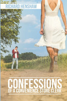 Confessions Of A Convenience Store Clerk