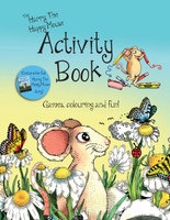 The Harry The Happy Mouse Activity Book