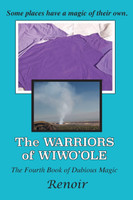The Warriors of Wiwo'ole