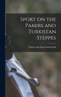 Sport on the Pamirs and Turkistan Steppes