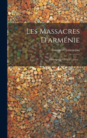 Les Massacres D'arménie