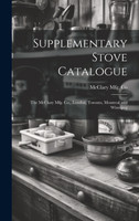 Supplementary Stove Catalogue [microform]