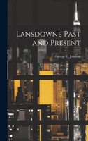 Lansdowne Past and Present