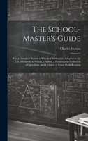 The School-Master's Guide