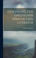 Geschichte Der Englischen Sprache Und Literatur