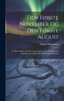 Den Første November Og Den Første August
