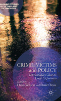Crime, Victims and Policy