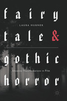 Fairytale and Gothic Horror