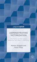 The Administrating Victimization