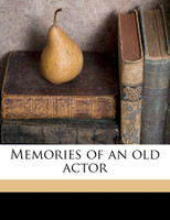 Memories of an old actor