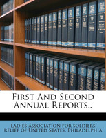 First and second annual reports..