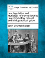 Law, legislative and municipal reference libraries