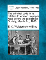 The criminal code in its relation to women
