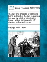 The law and practice of licensing