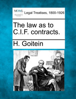 The law as to C.I.F. contracts.