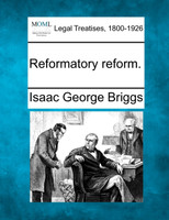 Reformatory reform.