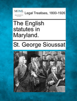 The English statutes in Maryland.