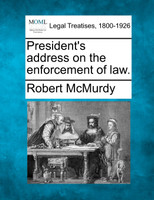 President's address on the enforcement of law.