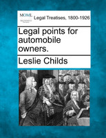 Legal points for automobile owners.