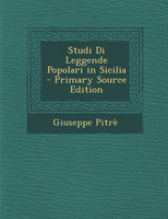Studi Di Leggende Popolari in Sicilia
