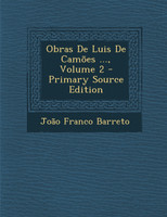 Obras De Luis De Camões ..., Volume 2