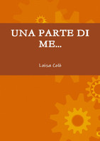 UNA PARTE DI ME....