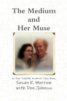 The Medium and Her Muse