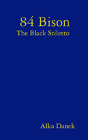 84 Bison                             The Black Stiletto