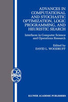 Advances in Computational and Stochastic Optimization, Logic Programming, and Heuristic Search