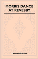 Morris Dance at Revesby (Folklore History Series)