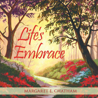 Life's Embrace