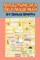 Reflections of a Self-Made Man