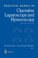 Practical Manual of Operative Laparoscopy and Hysteroscopy