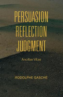 Persuasion, Reflection, Judgment