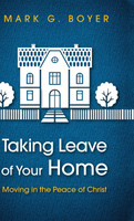 Taking Leave of Your Home