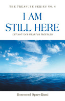 I Am Still Here