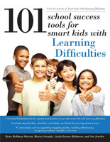 101 School Success Tools for Smart Kids with Learning Difficulties