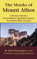 The Monks of Mount Athos