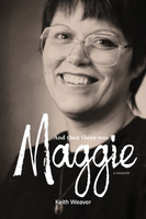 And Then There Was Maggie