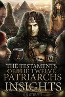 The Testaments of the Twelve Patriarchs Insights