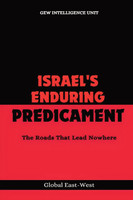Israel's Enduring Predicament