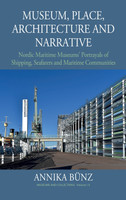 Museum, Place, Architecture and Narrative