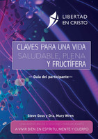 Claves para una vida saludable, plena y fructífera