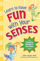 Learn to Have Fun with Your Senses