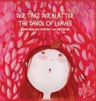 DER TANZ DER BLÄTTER -  THE DANCE OF LEAVES
