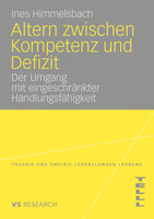Altern zwischen Kompetenz und Defizit