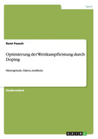 Optimierung der Wettkampfleistung durch Doping